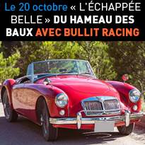 « L'ÉCHAPPÉE BELLE »<br>DU HAMEAU<br>DES BAUX<br>AVEC BULLIT RACING
