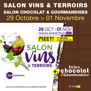 Salons Vins & Terroirs<br>Chocolat & Gourmandises