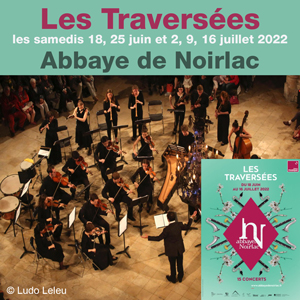 Les Traversées<br>Concerts Abbaye de Noirlac