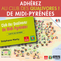 Bienvenue<br>au Club des Qualivores<br>de Midi-Pyrénées