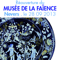 le 28 septembre 2013<br>le Musée de la faïence de Nevers<br>rouvrira ses portes