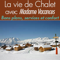 La vie de Chalet<br>avec Madame Vacances<br>Repaires douillets<br>dans les Alpes
