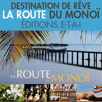 Voyage envoutant<br>La Route du Monoï<br>Christophe Dubois