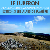 Le Luberon<br>encyclopédie<br>d’une montagne provençale<br>￼￼￼￼Les Alpes de lumière