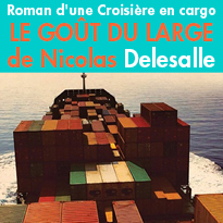 Edition Prelude<br>Le Goût du large<br>de Nicolas Delesalle<br>récit de voyage
