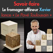Toulouse<br>Savoir-faire<br>Xavier, un fromager-affineur<br>innovant