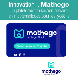 Mathego un Soutien scolaire en Mathématiques innovant
