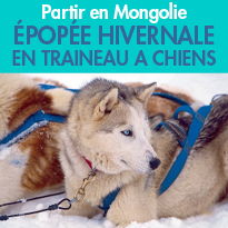 Mongolie<br>Épopée hivernale<br>en traineau à chiens