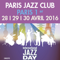 Journée Internationale<br>du Jazz<br>à Paris 1er