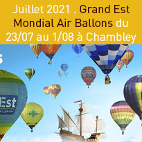 Juillet 2021 : le retour du Grand Est Mondial Air Ballons