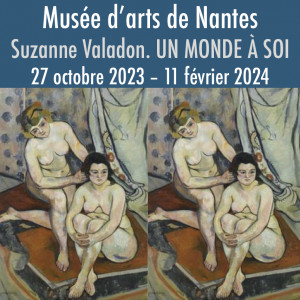 Exposition sur l’œuvre de Suzanne Valadon à Nantes