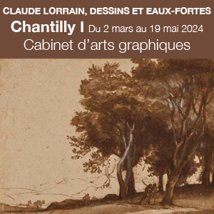 Expo I Claude Lorrain I Dessins et eaux-fortes I Château de Chantilly