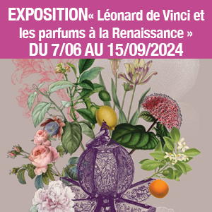 Exposition « Léonard de Vinci et les parfums à la Renaissance » au Clos Lucé