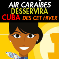 Air Caraibe<br>desservira Cuba<br>cet Hiver