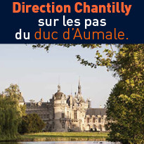 Sur les pas du Duc d’Aumale au Château de Chantilly