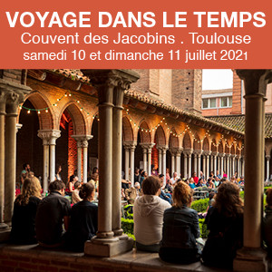 Toulouse, « Voyage dans le temps »<br>au Couvent des Jacobins