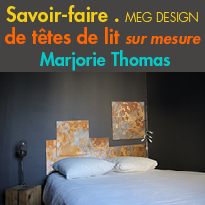 Têtes de lit<br>sur mesure<br>Meg Design