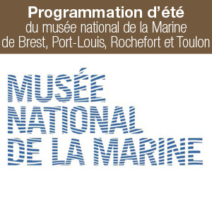 Programmation d’été du musée national de la Marine