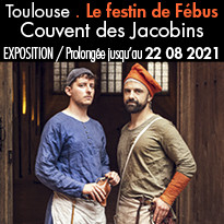Toulouse, Exposition Le festin de Fébus