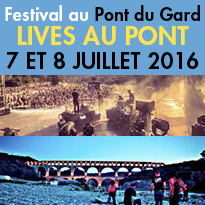 Festival<br>au Pont du Gard (30)<br>Lives au Pont 2016