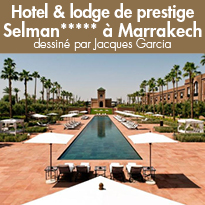 Selman Marrakech,<br> un palace qui invite<br> au bonheur de vivre