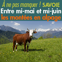 Entre mi-mai et mi-juin<br>montées en alpage<br>Savoie