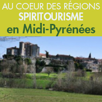 À la découverte <br>du Spiritourisme <br> en Midi-Pyrénées