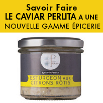 caviar nouvelle gamme Epicerie Perlita