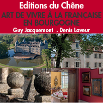 Beaux Livres<br>Art de vivre à la française<br>en Bourgogne<br>de Guy Jacquemont