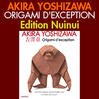 AKIRA YOSHIZAWA<br>ORIGAMI D'EXCEPTION<br>Ouvrage méthodique