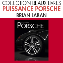 PUISSANCE PORSCHE<br>BRIAN LABAN<br>ÉDITIONS ATLAS LIVRES