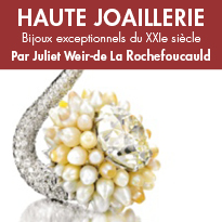 ￼￼HAUTE JOAILLERIE<br>Bijoux exceptionnels<br>du XXIe siècle<br>Par Juliet Weir-de La Rochefoucauld