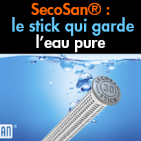 SecoSan®<br>le stick<br>qui garde l’eau pure