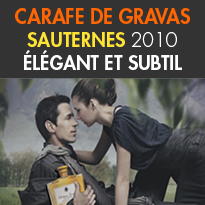 Château Gravas<br>Carafe de Sauternes<br>un vin d’exception