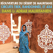 Randonnée, Trek...<br>Réouverture du désert de Mauritanie<br>avec Point Afrique