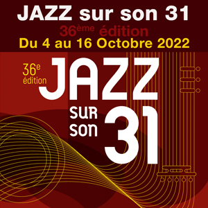 JAZZ sur son 31<br>36ème édition