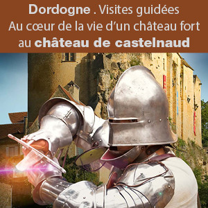 Changez d’ère cet été ! au château de Castelnaud