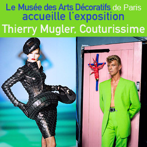 Exposition «Thierry Mugler.: Couturissime.» au Musée des Arts Décoratifs