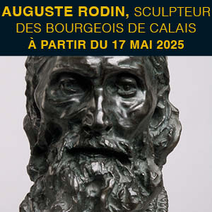 Auguste Rodin à Calais I Musée des beaux-arts de Calais