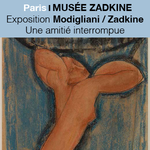 Musée Zadkine I Exposition : L’Amitié Artistique entre Zadkine et Modigliani