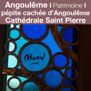 La Cathédrale, la pépite cachée d’Angoulême