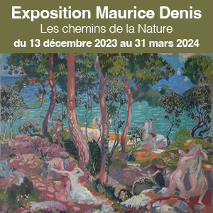 Exposition I Maurice Denis I Les chemins de la Nature