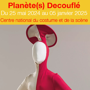 Exposition Planète(s) Decouflé du 25 mai au 5 janvier 2025