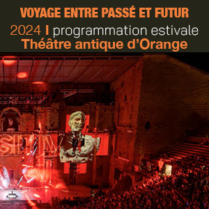 2024 I Programmation estivale du Théâtre antique d’Orange