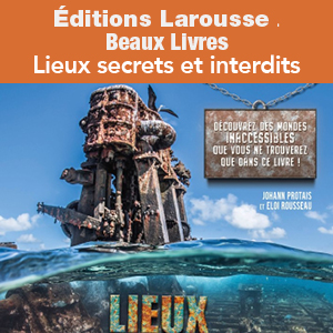 Nouveautés - Beaux livres. Lieux secrets et interdits