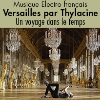 Ecoutez « Versailles » par thylacine !