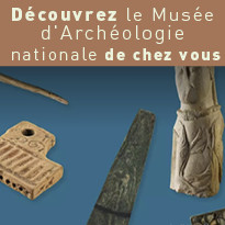 Visitez virtuellement le musée d'Archéologie nationale