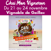 Gaillac<br>Chai Mon Vigneron<br>Du 21 au 24 novembre