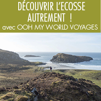 AU COEUR<br>DE L’ECOSSE<br>avec Ooh My World<br>Voyages